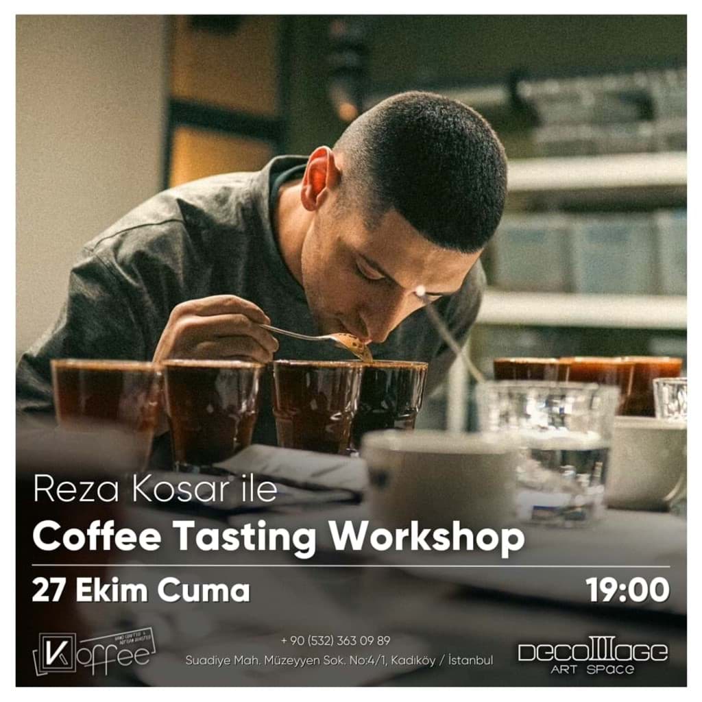 Reza Kosar ile Coffee Tasting Workshop resmi